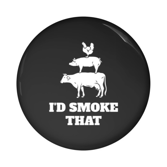 Discover I'd smoke that Pin Buttons
