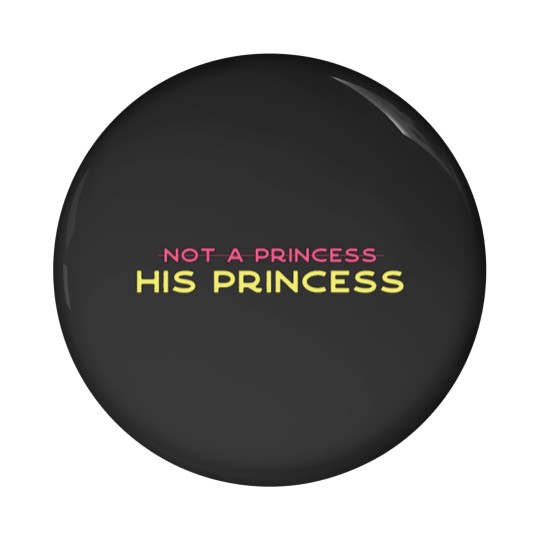Discover DDLG Sub Submissive Little Girl His Princess Pin Buttons