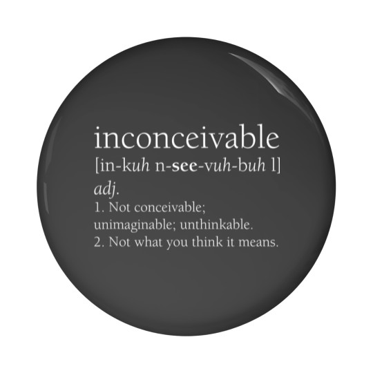 Discover inconceivable definition , funny gift Pin Buttons