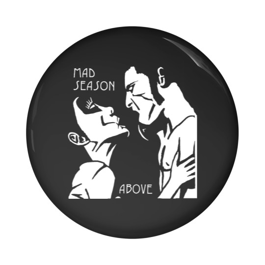 Discover Mad Season Unisex Heavy Cotton Pin Buttons