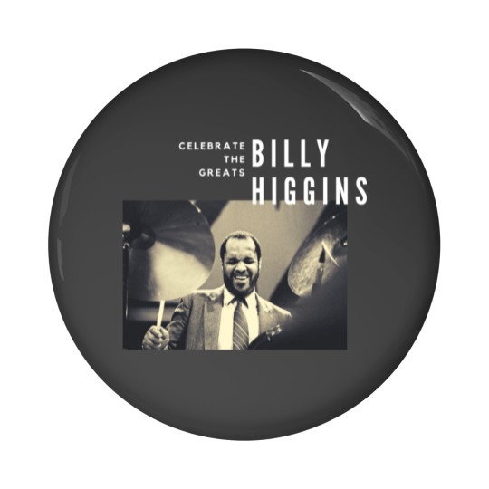 Discover Billy Higgins Great Jazz DrummerMusician Pin Buttons