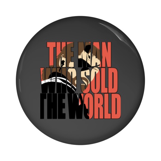 Discover The Man Who Sold The World Pin Buttons