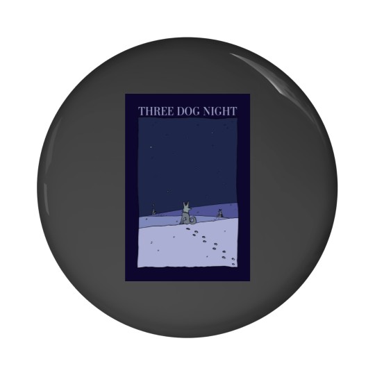 Discover Three Dog Night Pin Buttons
