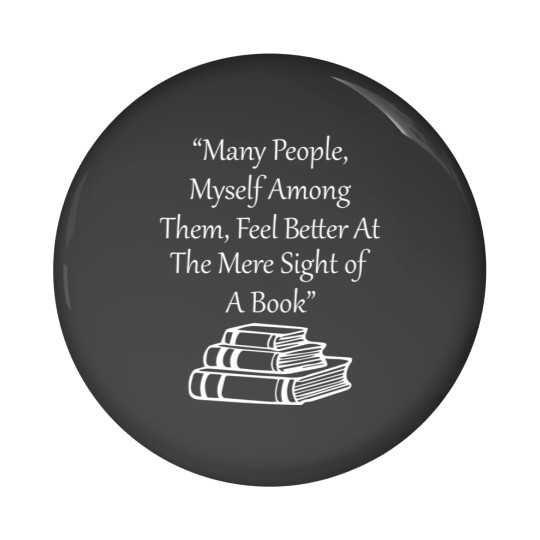 Discover Feel Better At Mere Sight Of A Book Pin Buttons