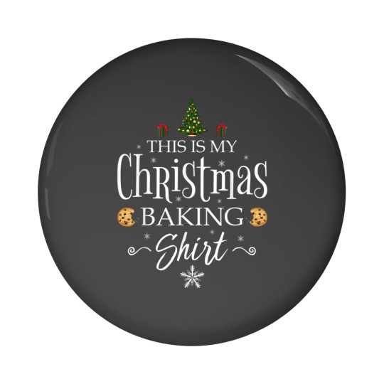 Discover This Is My Christmas Baking Funny Baker Gift Pin Buttons