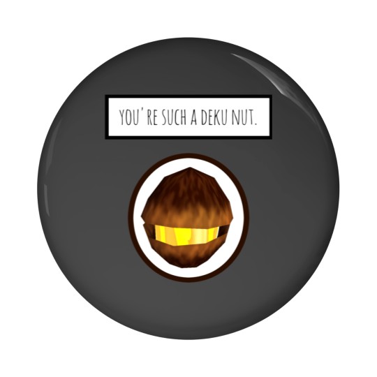Discover You're Such A Deku Nut Pin Buttons