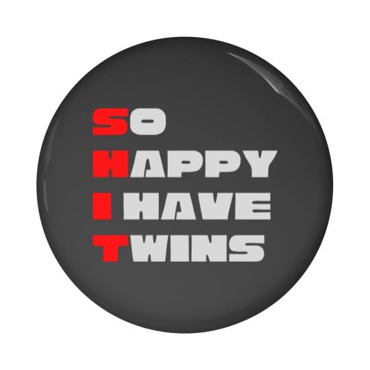 Discover So Happy I have twins Bold Typography Pin Buttons