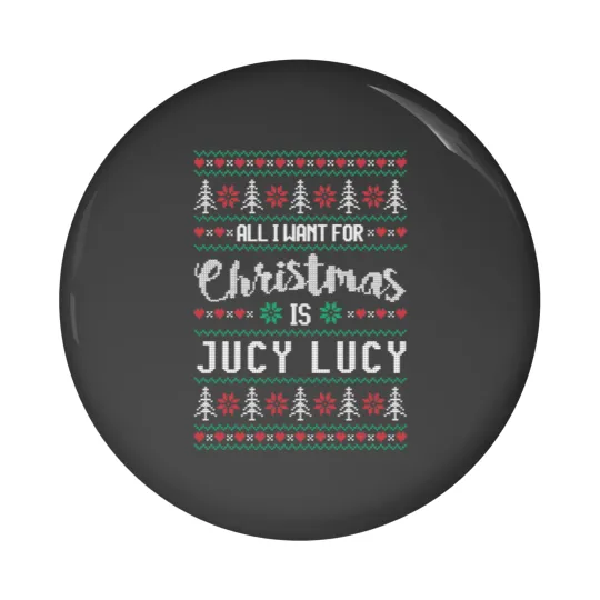 Discover All I Want For Christmas Is Jucy Lucy Ugly Christmas Sweater Pin Buttons