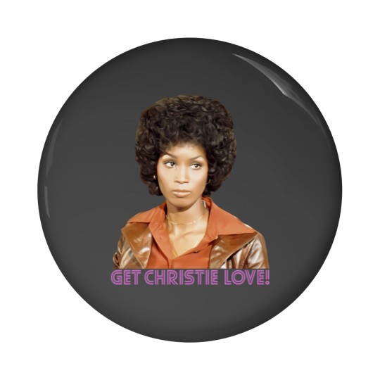 Discover Get Christie Love - Teresa Graves - 70s Cop Show 1 Pin Buttons