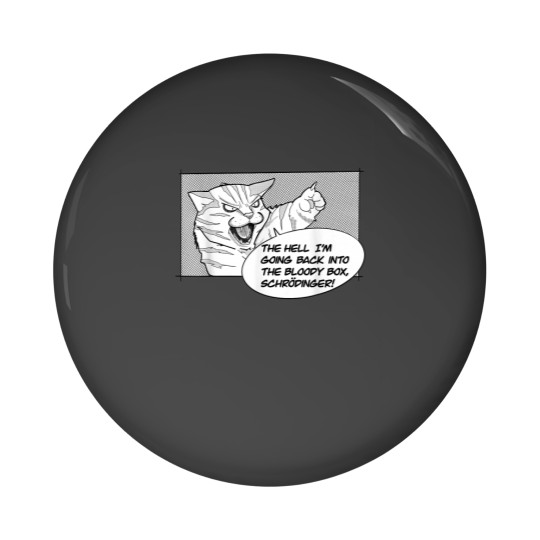 Discover Schrodingers cat Pin Buttons