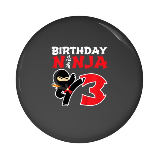 Discover Kids Birthday Ninja Shirt 3 Year Old Ninja Birthday Party Theme Pin Buttons