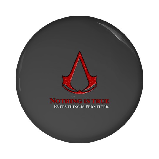 Discover Nothing is True Everything is Permitted Pin Button