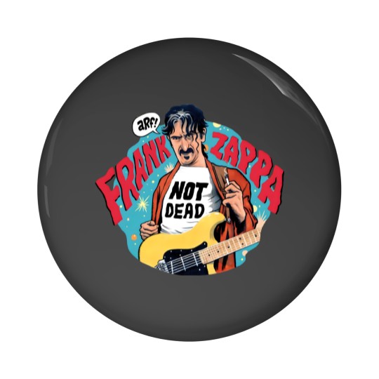 Discover Frank Zappa Pin Buttons with Memorable Quotes