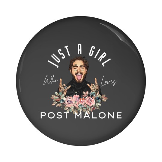Discover Just A Girl Who Loves Post Malone Pin Buttons