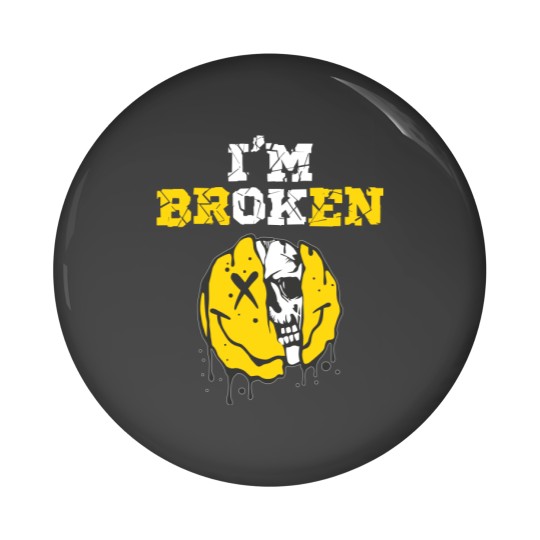 Discover I'M Broken Workout Running Invisible Illness I'm OK Broken Pin Buttons