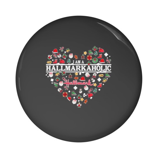Discover Hallmarkaholic Pin Buttons, I Am A Hallmarkaholic Pin Buttons