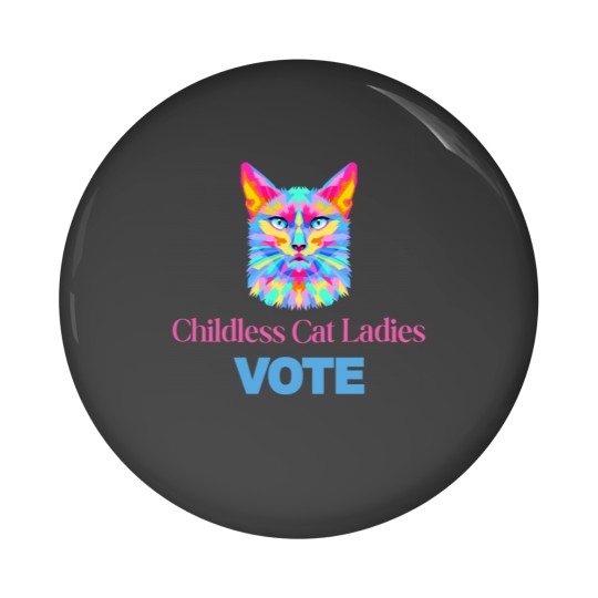 Discover Funny Cat Pin Buttons for Childless Cat Ladies