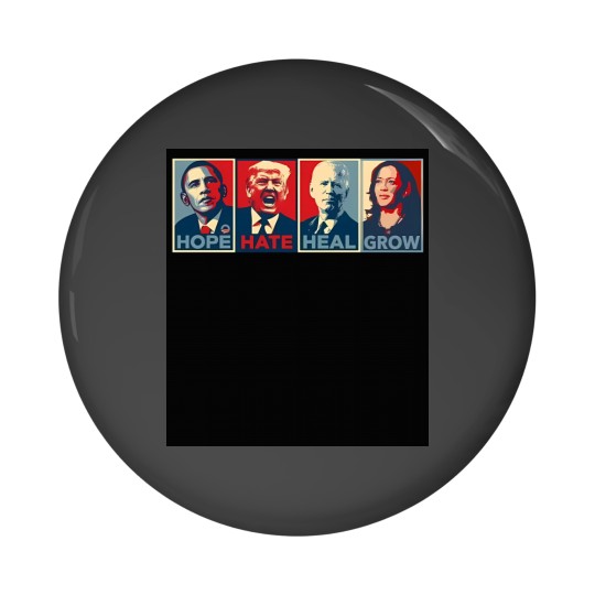 Discover Hope Hate Heal Grow Harris 2024 Pin Buttons