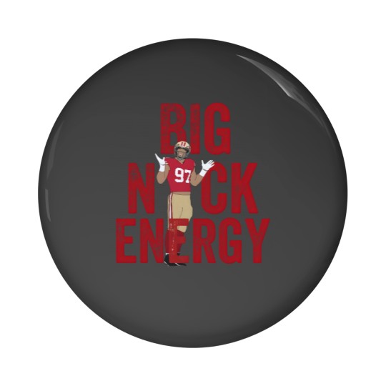 Discover Vintage Nick Bosa Pin Button - Big Nick Energy Edition