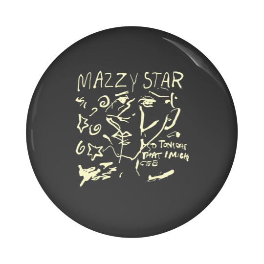 Discover Mazzy Star Pin Buttons - Star So Tonight That basic black 90s Pin Buttons