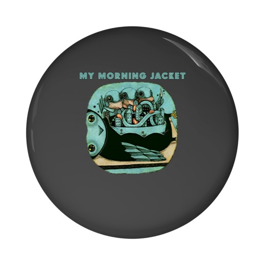 Discover My Morning Jacket Pin Buttons