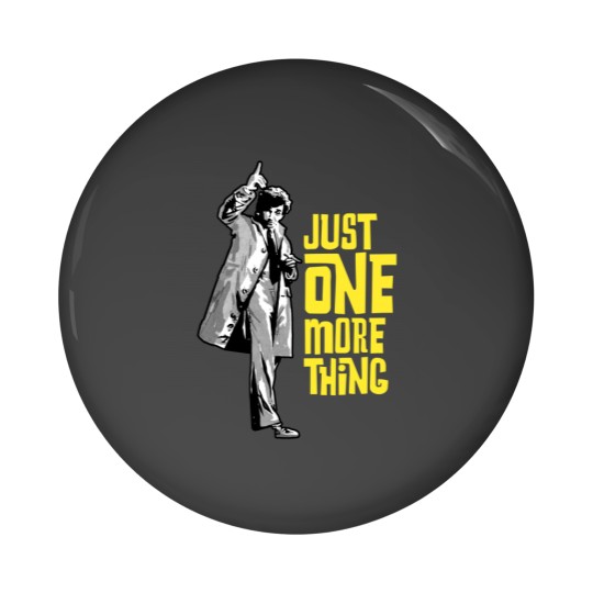 Discover Columbo - Just One More Thing Pin Buttons