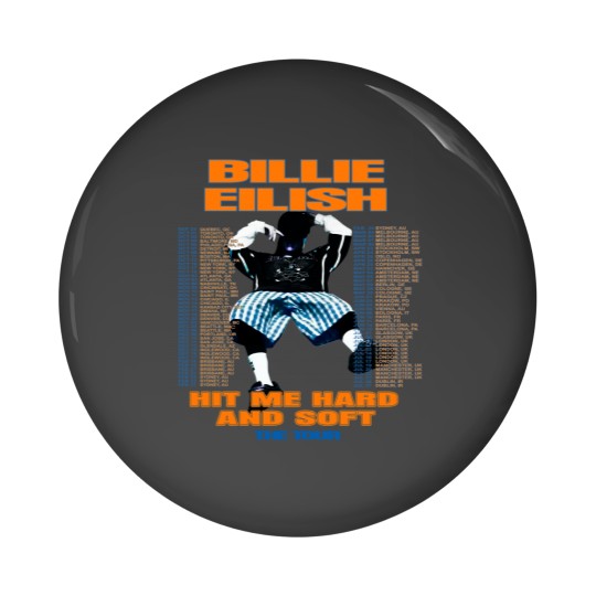 Discover Hit Me Hard and Soft tour Pin Buttons, Billie Eilish Pin Buttons