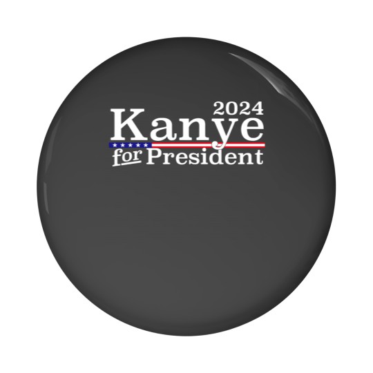 Discover Kanye 2024 For President Pin Buttons