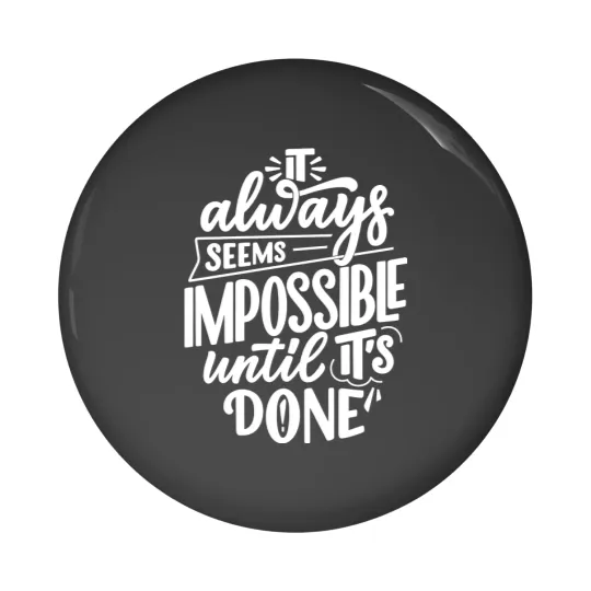 Discover Motivational Sayings motivational words Inspirational Pin Buttons