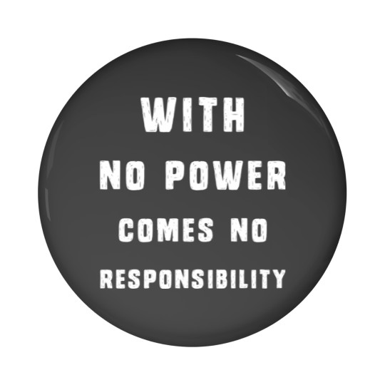 Discover With No Power Comes No Responsibility Pin Buttons