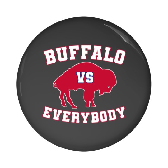 Discover buffalo vs everybody Pin Buttons