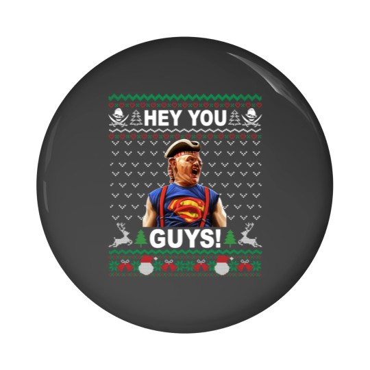 Discover Hey You Guys Movie Quotes Pin Buttons, Sloth Goonies Funny Christmas Pin Buttons