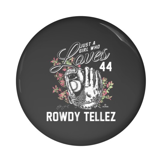 Discover Just a Girl who Loves Rowdy Tellez Pin Buttons