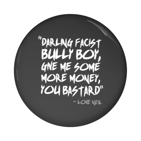 Discover The Young Ones Darling Facist Bully Boy Pin Buttons