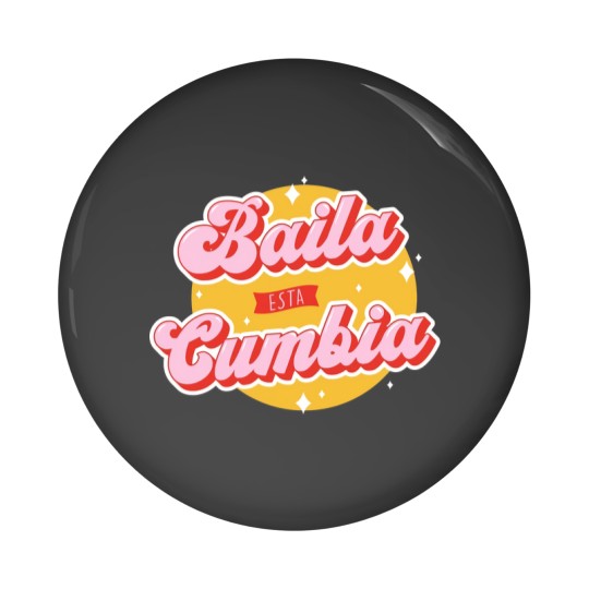 Discover Baila esta Cumbia - Selena Pin Buttons
