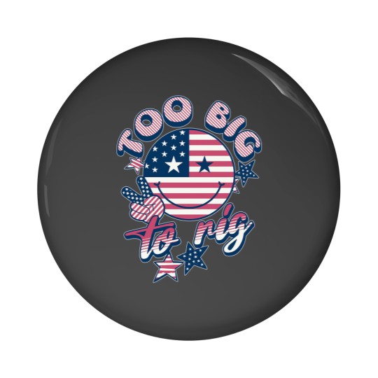 Discover Too big to rig Pin Buttons, 2024 presidential election Pin Buttons