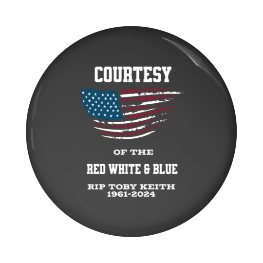 Discover In Memory of Toby Keith 1961-2024 Pin Button