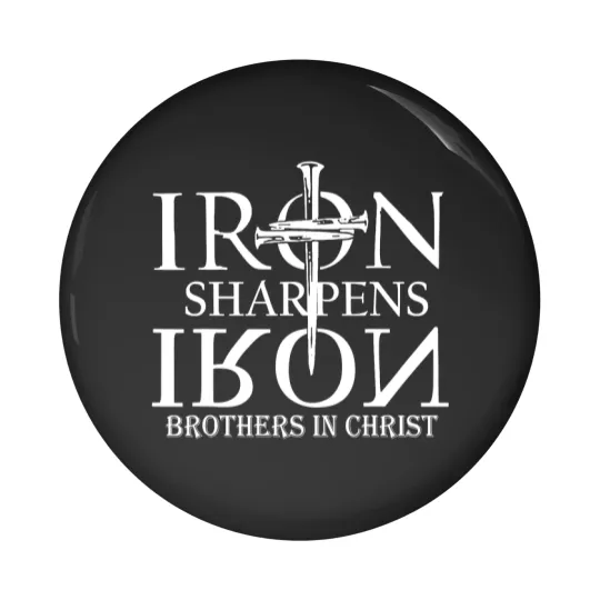 Discover iron sharpens iron brothers in christ Pin Buttons