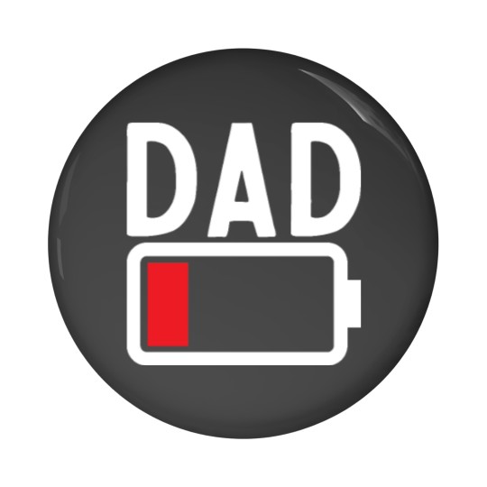 Discover Funny Low Battery Dad daddy and son gift Pin Buttons
