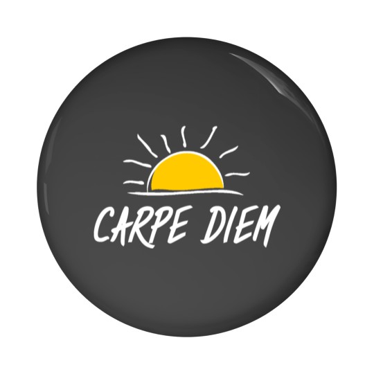 Discover carpe diem is latin and means: seize the day Pin Buttons