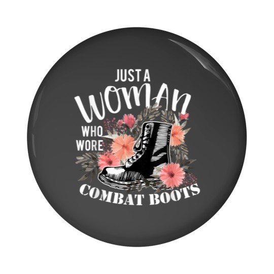 Discover Just A Woman Wore Combat Boots Veteran Pin Buttons