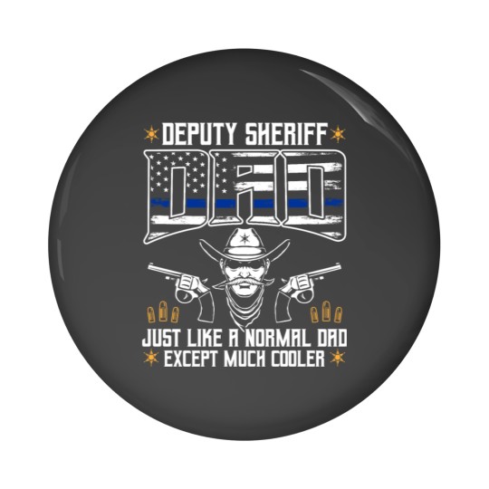 Discover Deputy Sheriff Cool Dad Police Law Enforcement Pin Buttons