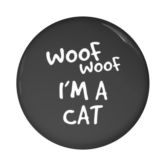 Discover Woof Woof I'm A Cat Funny Halloween Costume Idea Pin Buttons