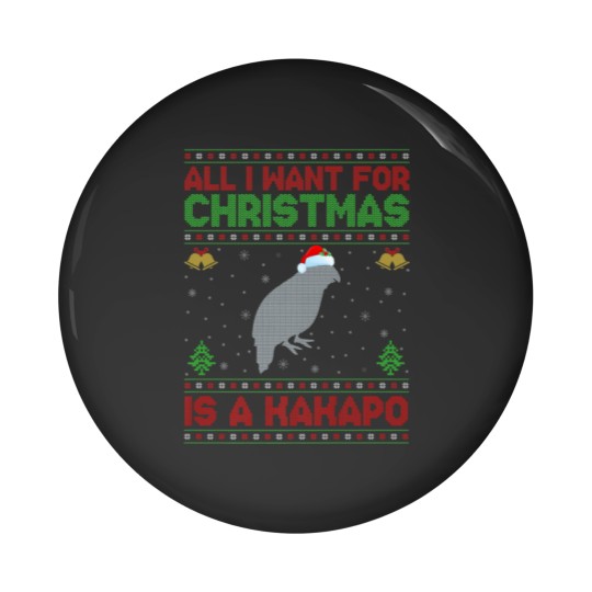Discover Funny Ugly All I Want For Christmas Is A Kakapo Pin Buttons