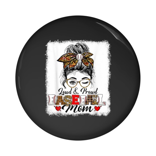Discover Funny Messy Bun Loud Pin Buttons