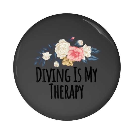 Discover Floral Flowers, Diving Is My Therapy Funny Floral Pin Buttons