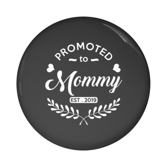 Discover Promoted to Mommy 2021 New Mom To Be Pin Buttons