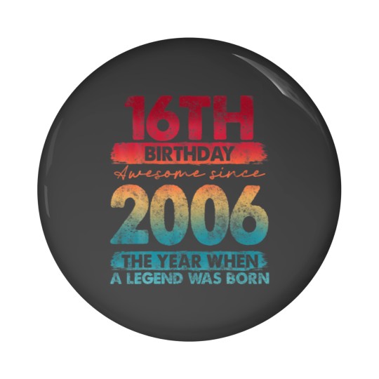 Discover Vintage 2006 Limited Edition 2006 16 Years Old 16T Pin Buttons
