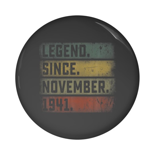 Discover Legend Since November 1941 80Th Birthday Mens 80 Y Pin Buttons