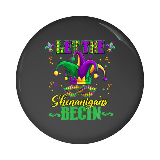 Discover Let The Shenanigans Begin Men Women Mardi Gras Pin Buttons